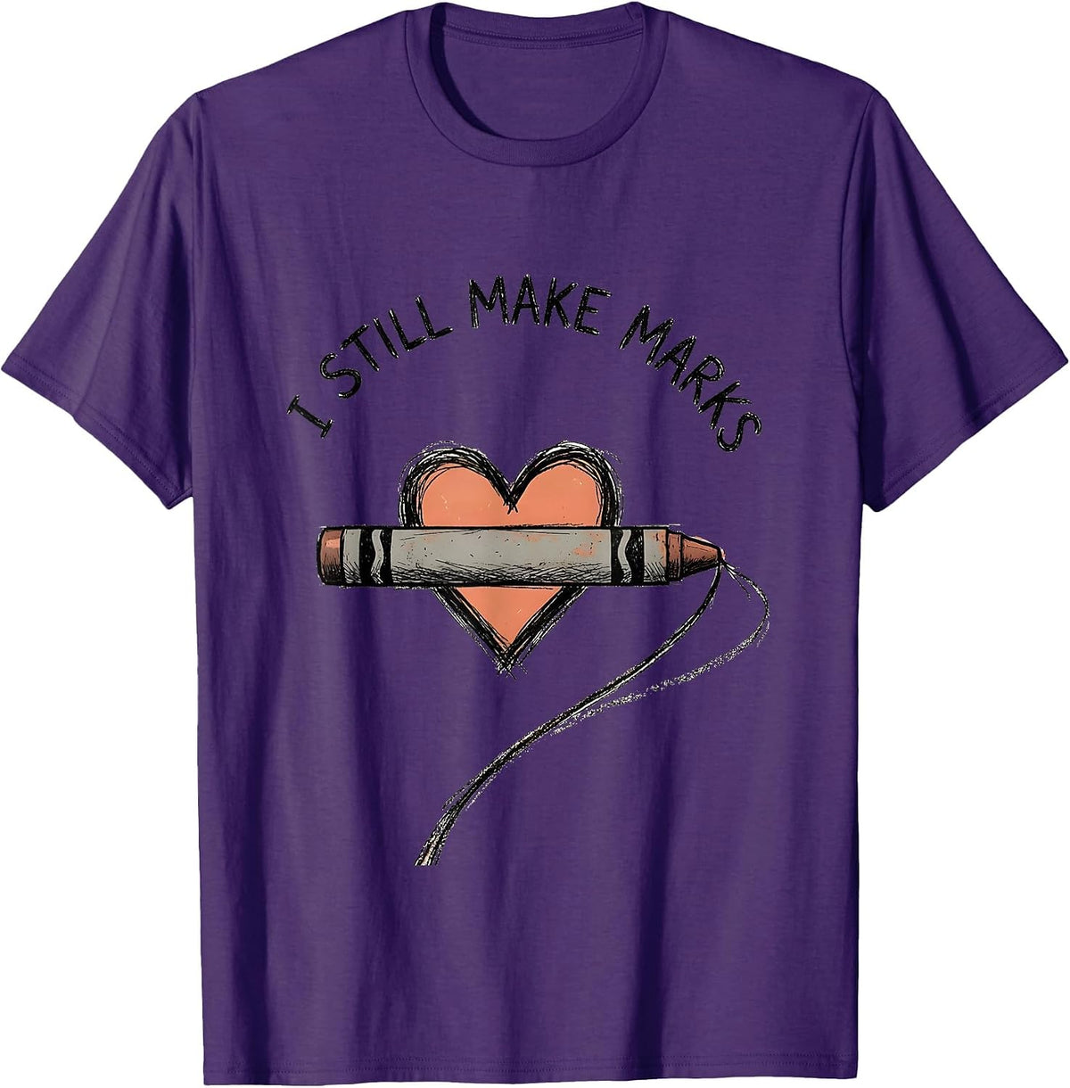 I Still Make Marks Hand-Sketched Mental Health Awareness T-Shirt - Purple