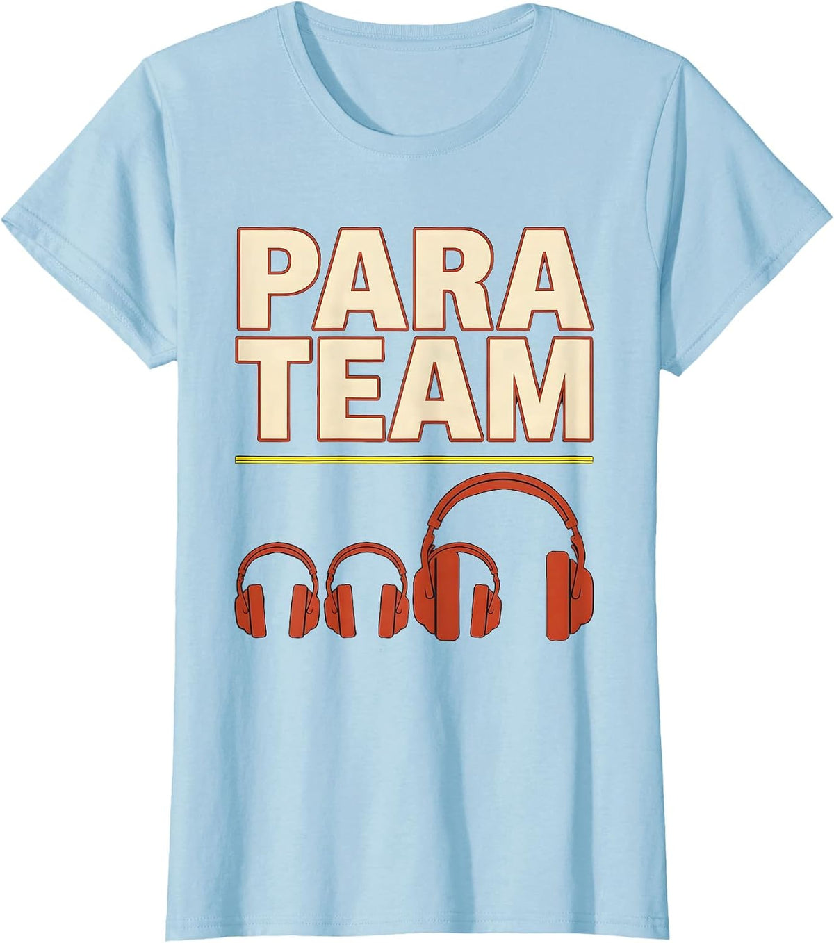 Women's Para Team Screenprint Poster Paraprofessional Teacher T-Shirt - Baby Blue