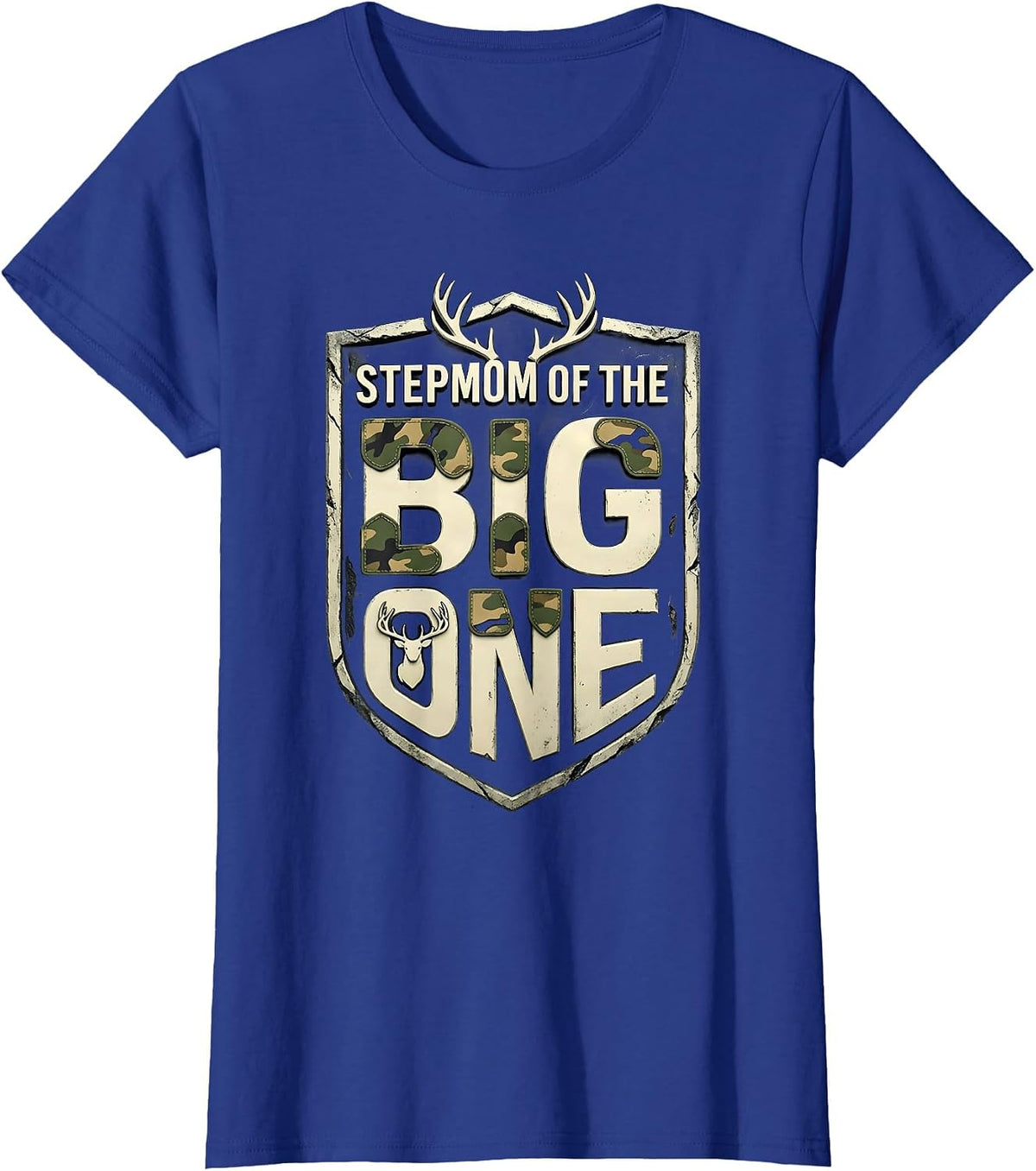 Women's Stepmom Of The Big One Birthday Boy Deer Hunter Camouflage T-Shirt - Royal Blue