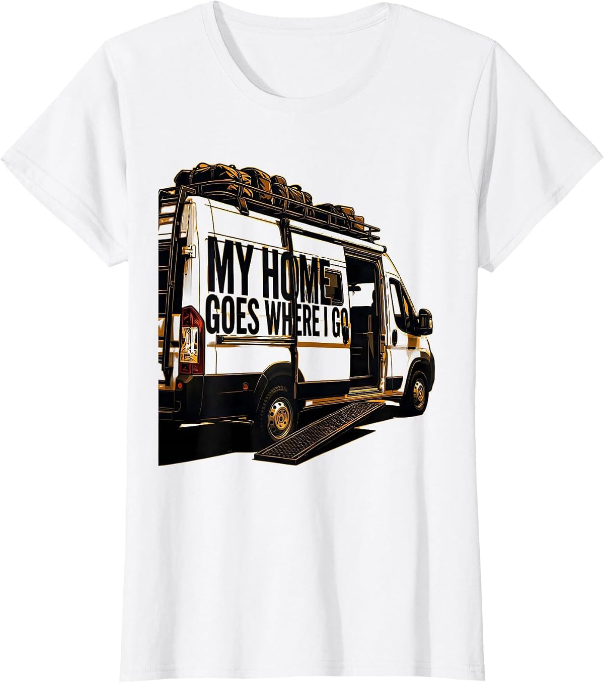My Home Goes Where I Go Stencil Van Life Nomad Road Trip T-Shirt - White