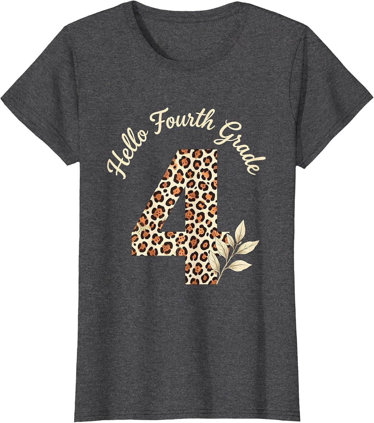 Women's Hello Fourth Grade Leopard Teacher Student Back To School T-Shirt - Dark Heather Grey