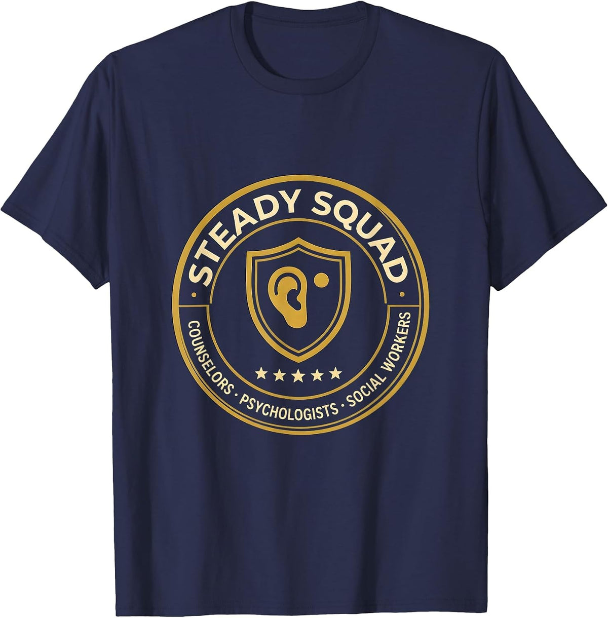 Men's Steady Squad: Counselors, Psychologists & Social Workers T-Shirt - Navy Blue