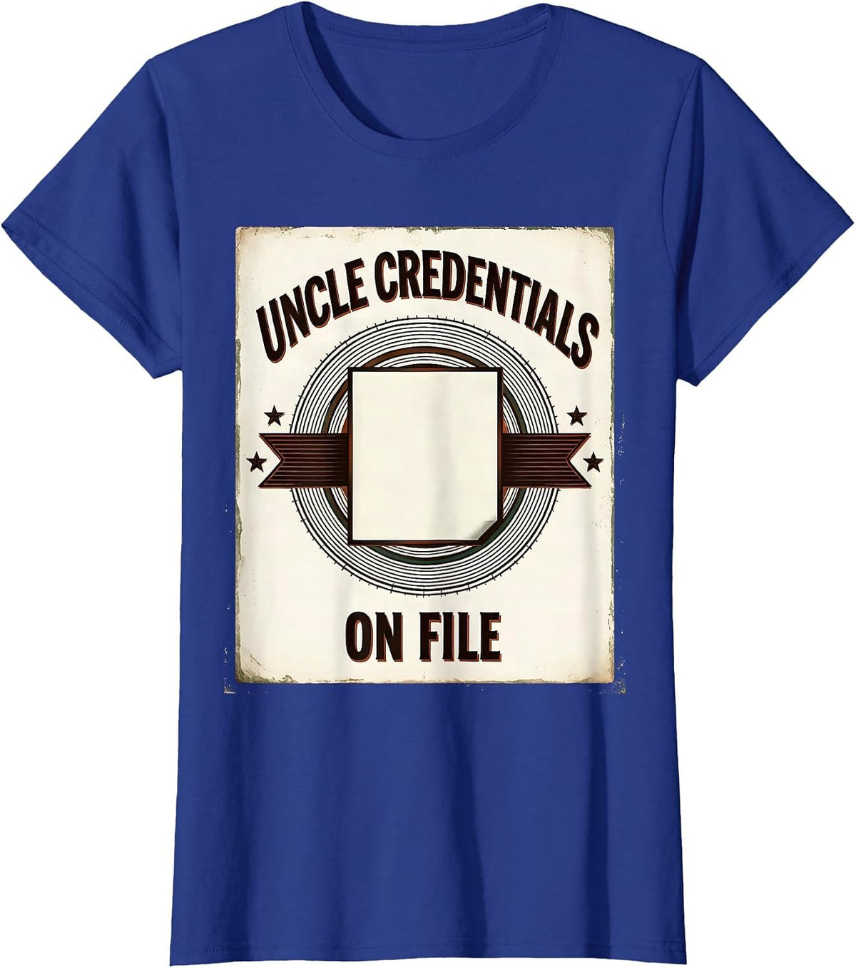 Women's Uncle Credentials On File Vintage Funny Uncle Godfather Gift T-Shirt - Royal Blue