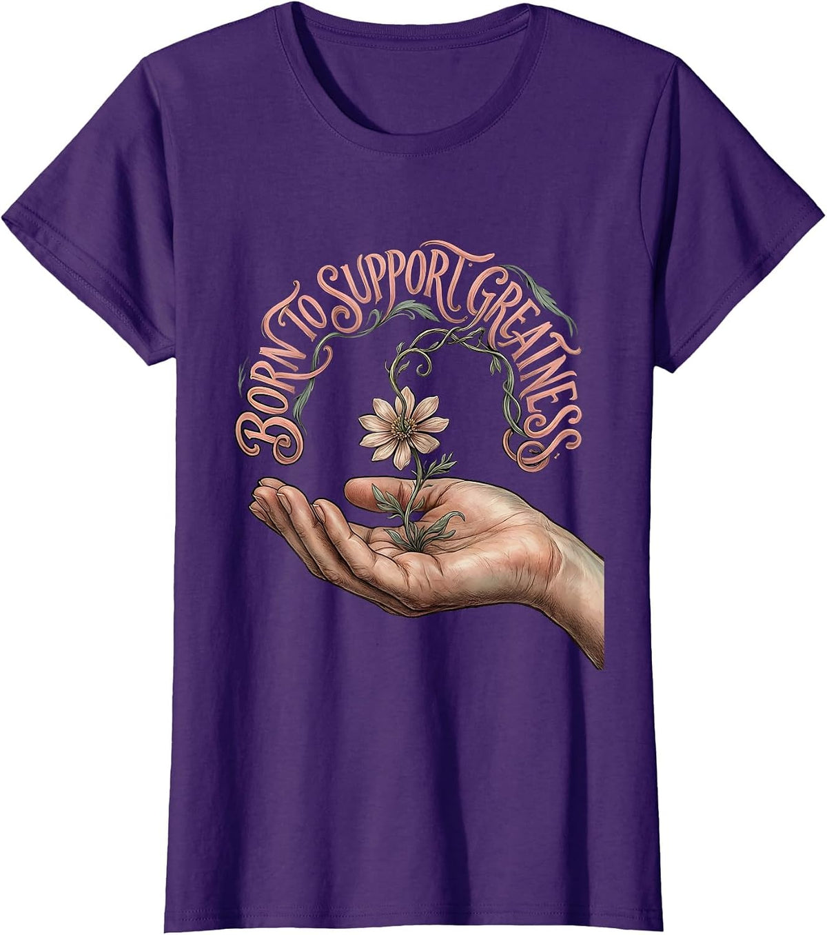 Women's Born to Support Greatness Paraprofessional Design T-Shirt - Purple