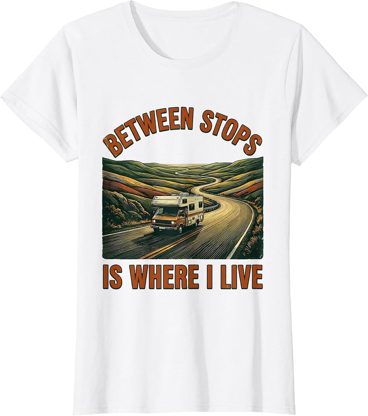 Women's Between Stops Is Where I Live Vintage Van Life Road Trip T-Shirt - White