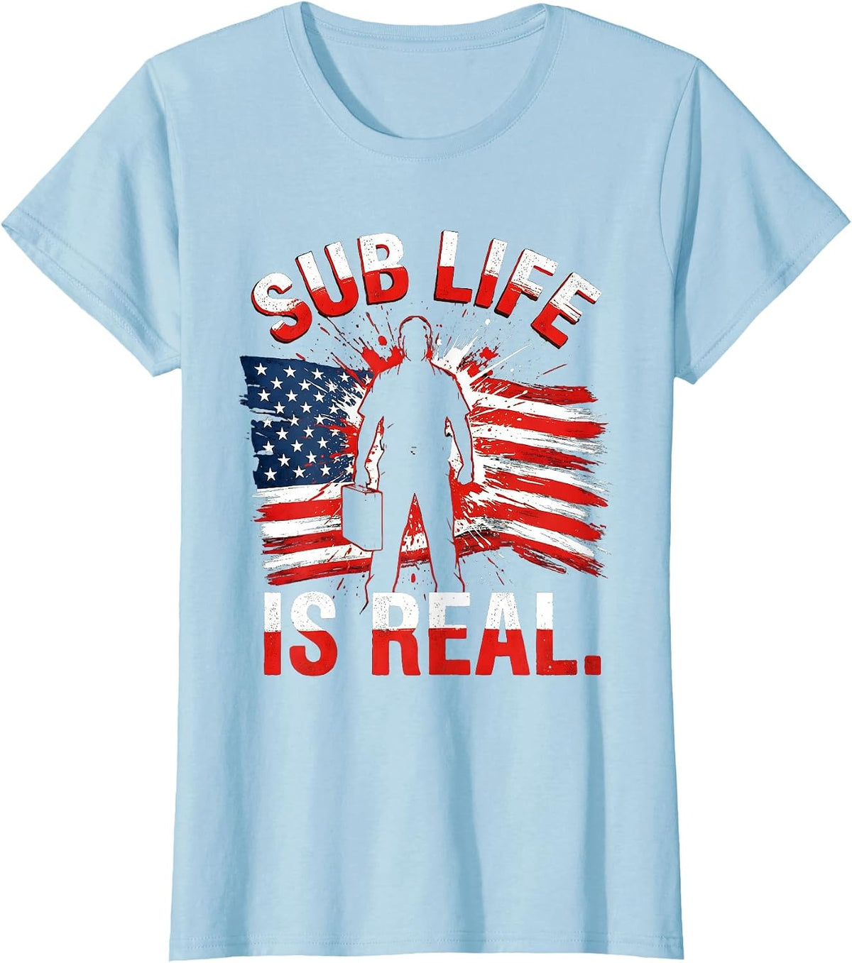 Sub Life Is Real Substitute Teacher Design T-Shirt - Baby Blue