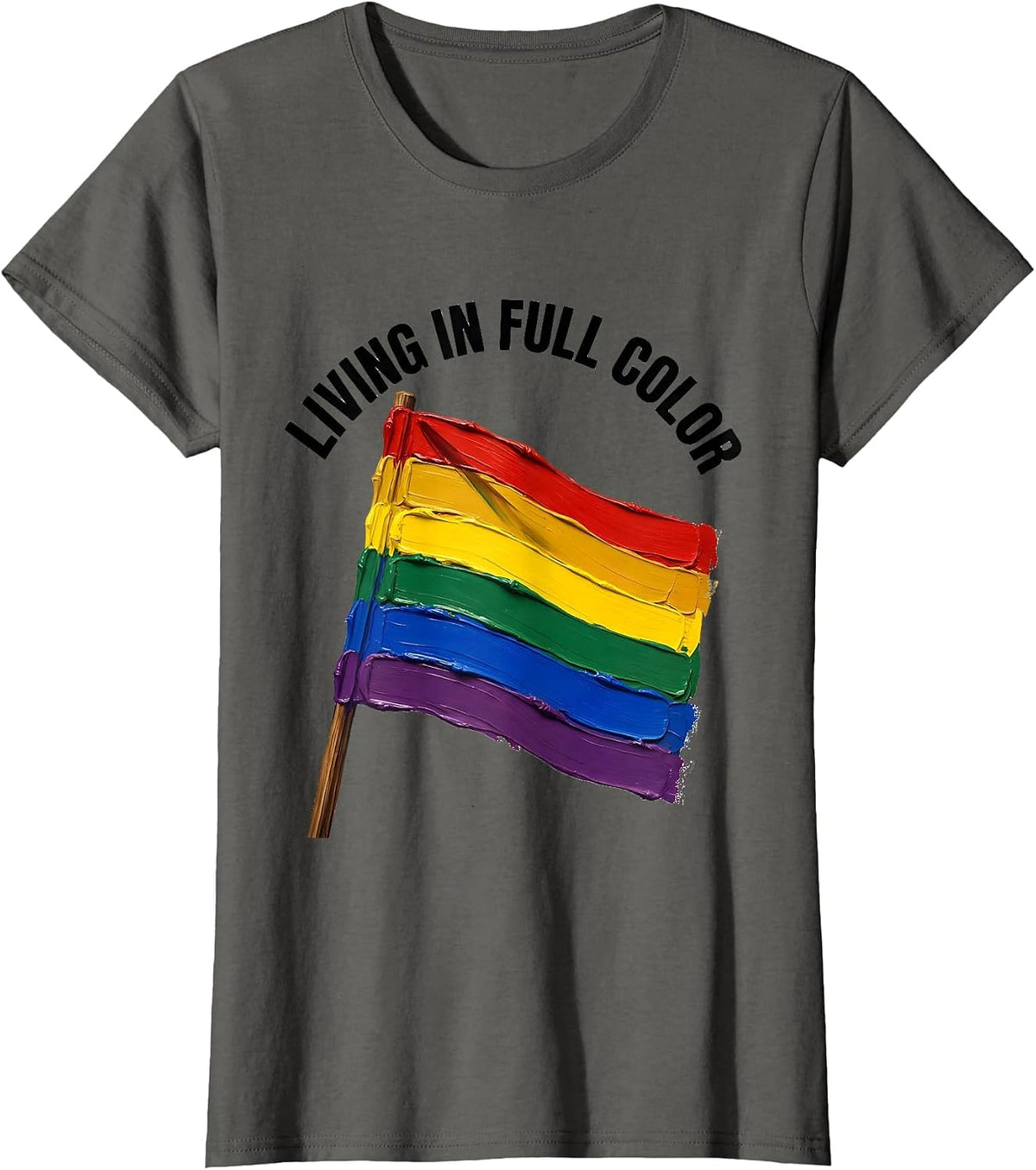 Women's Living In Full Color Pride Flag Design T-Shirt - Asphalt Grey