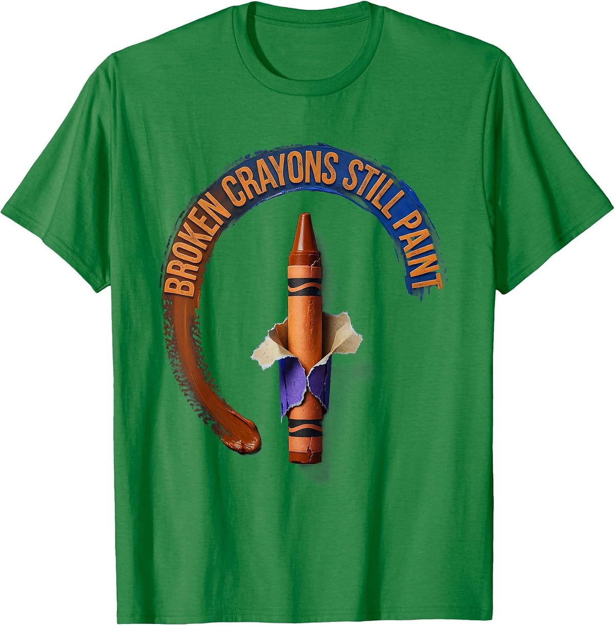 Men's Broken Crayons Still Paint Bold Mental Health Awareness T-Shirt - Kelly Green
