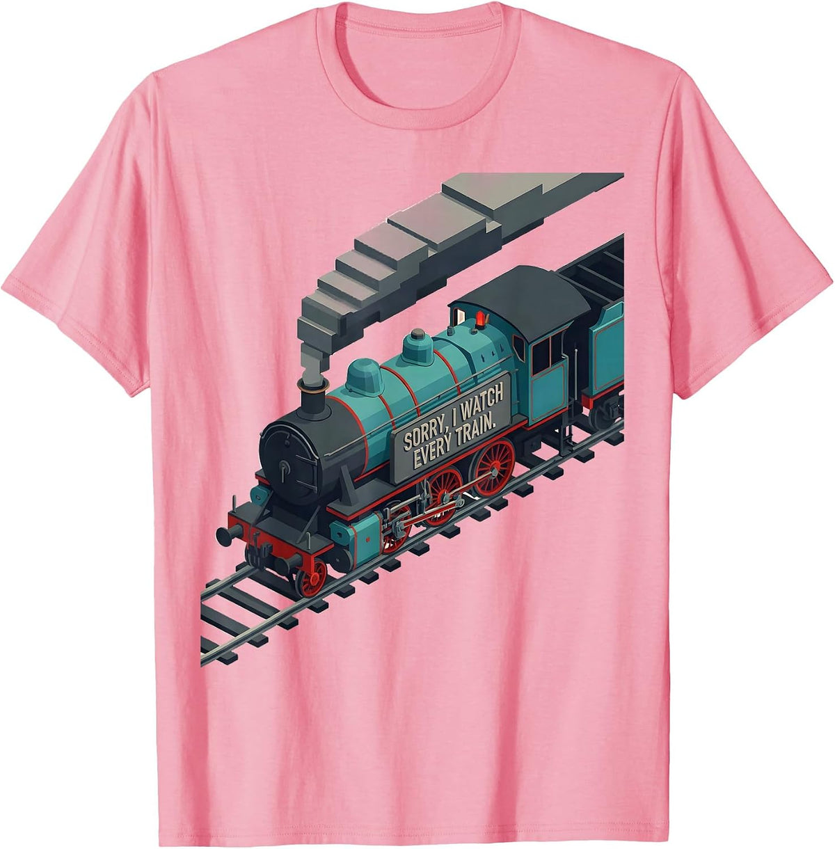 Men's Sorry I Watch Every Train Vintage Steam Train Enthusiast T-Shirt - Pink
