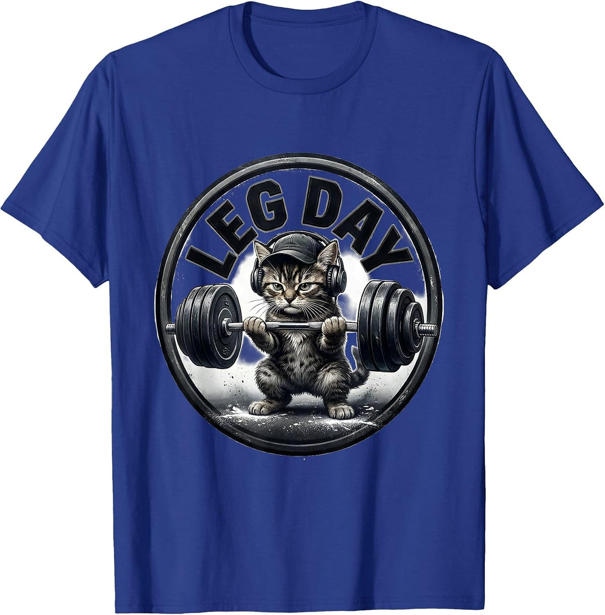 Leg Day Funny Gym Workout Cat Weightlifting Meme Humor T-Shirt - Royal Blue