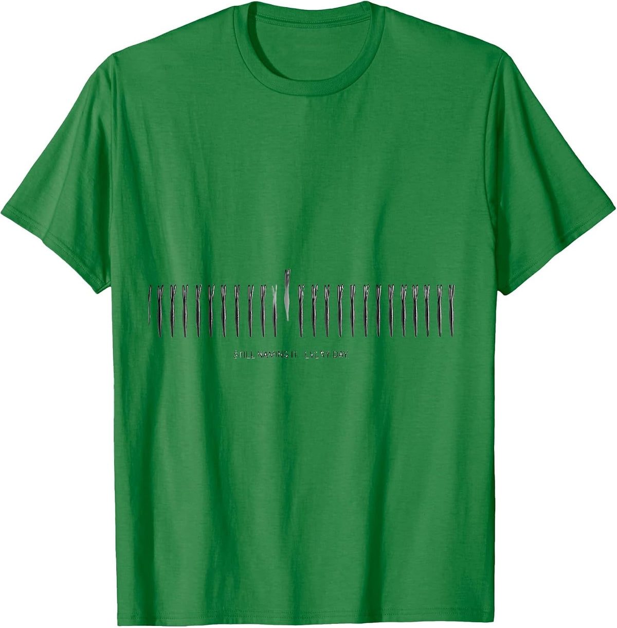 Men's Still Naming It Every Day Motivational Mental Health T-Shirt - Kelly Green