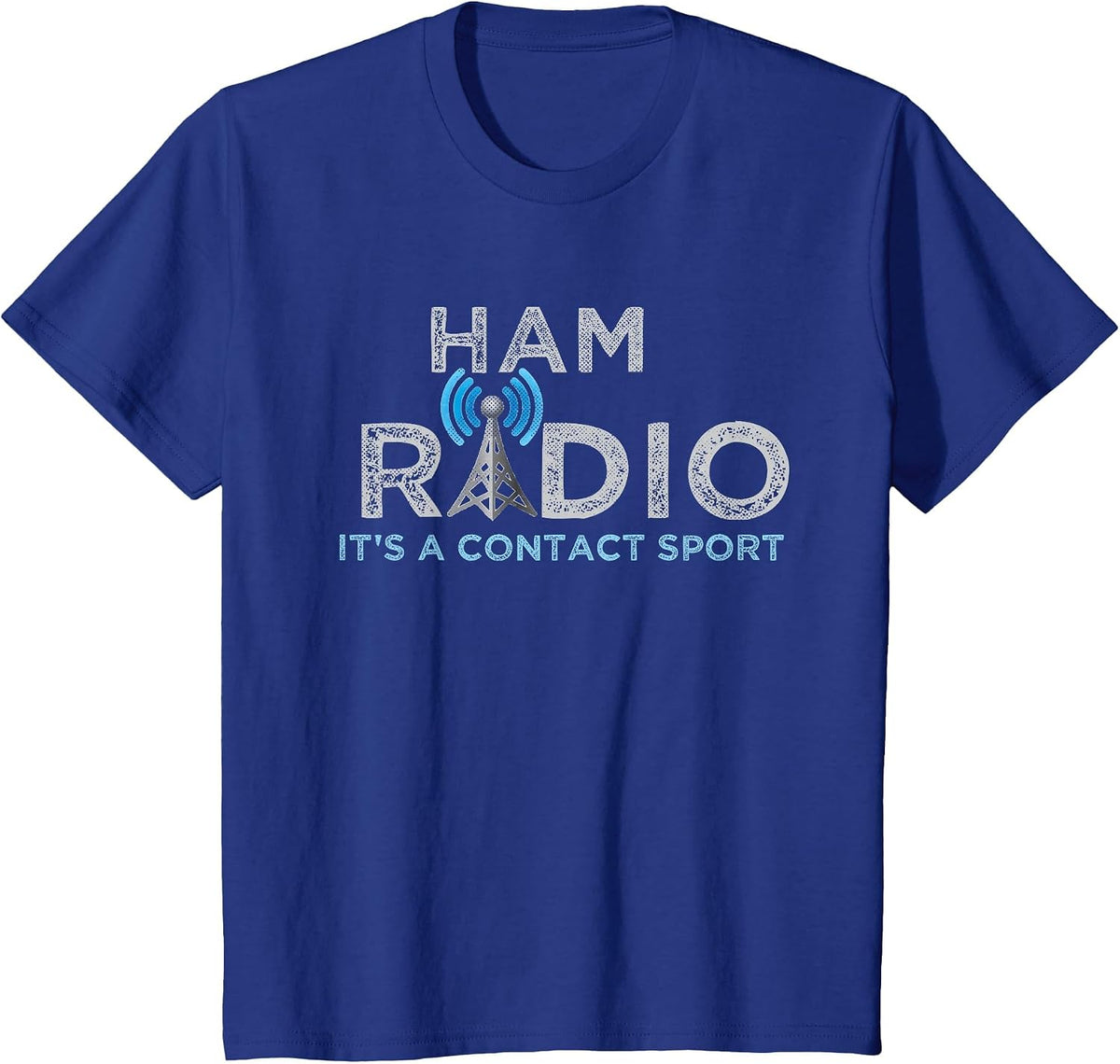 Ham Radio Its A Contact Sport Funny Ham Radio Tee T-Shirt - Royal Blue
