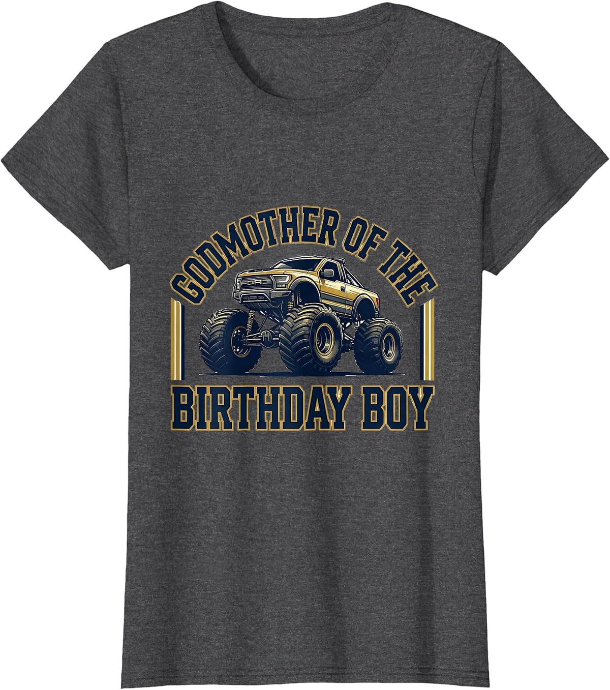 Women's Godmother Of The Birthday Boy Sports Monster Truck Party T-Shirt - Dark Heather Grey