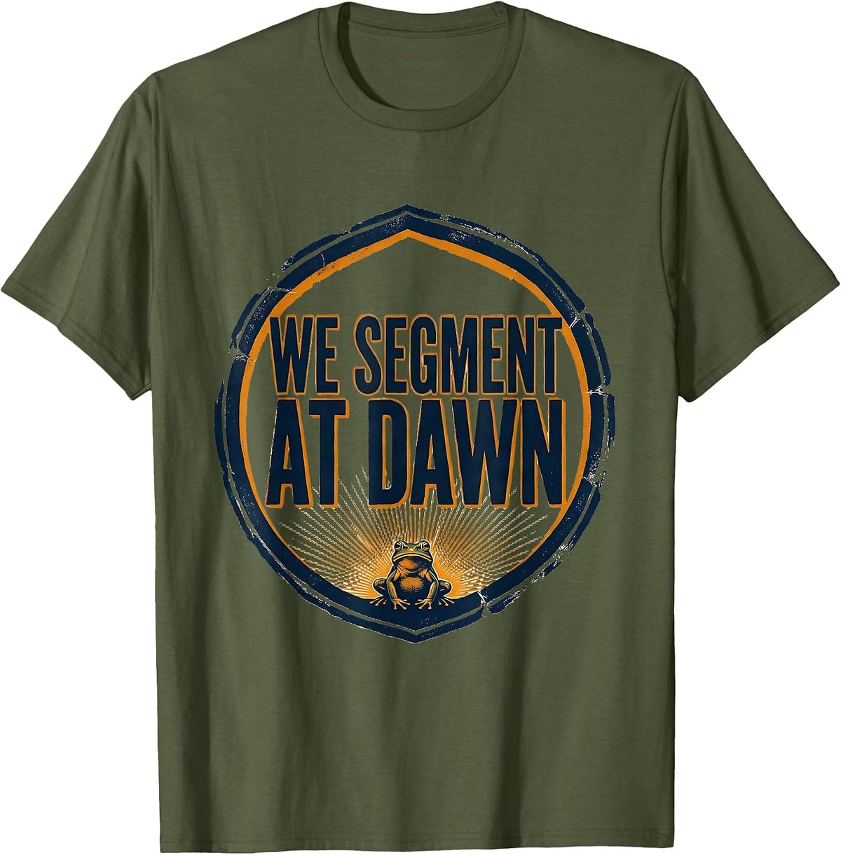 We Segment At Dawn Funny Teacher Frog Back to School T-Shirt - Olive Green