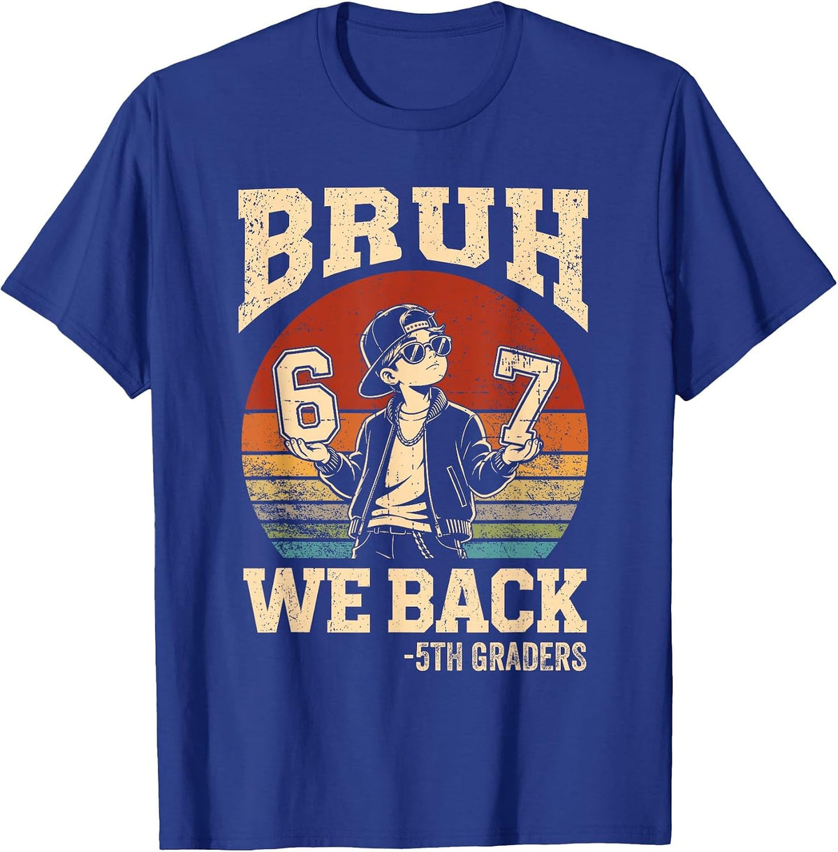 Back to School Bruh We Back 5th Grade 6 7 First Day School T-Shirt - Royal Blue