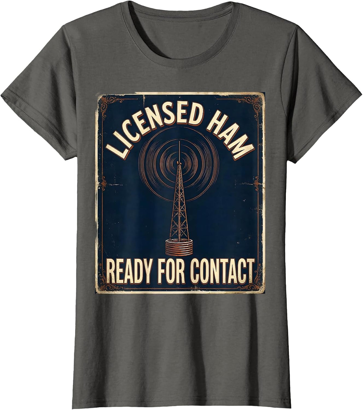 Women's Licensed Ham, Ready For Contact Vintage Ham Radio Operator T-Shirt - Asphalt Grey