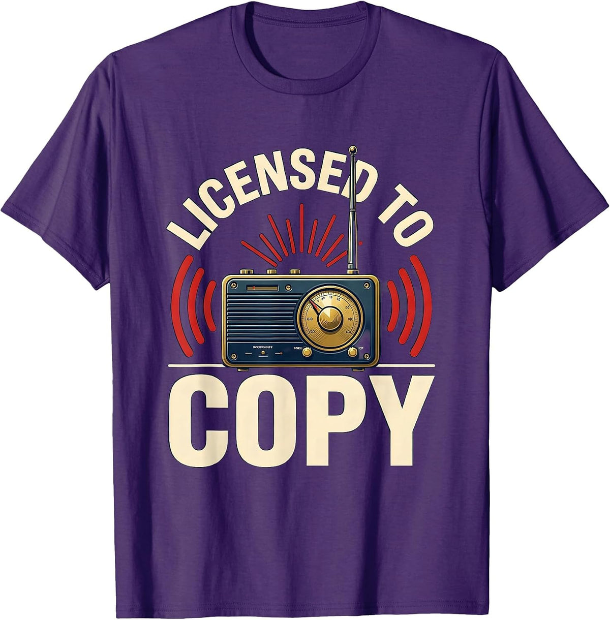 Licensed To Copy Funny Ham Radio Operator Hobbyist Gift T-Shirt - Purple