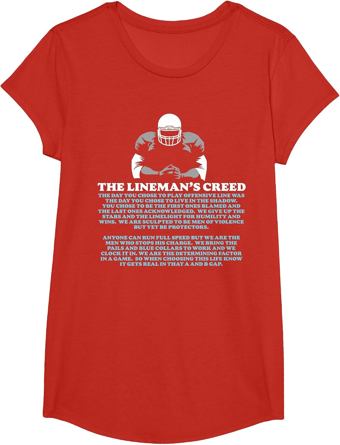 Offensive Lineman's Creed: Life in the Shadows O-Line T-Shirt - Girls Red