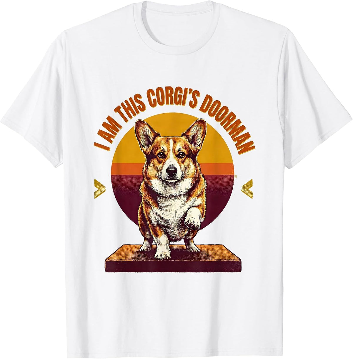 Men's I Am This Corgi's Doorman Funny Corgi Owner Breed Humor T-Shirt - White