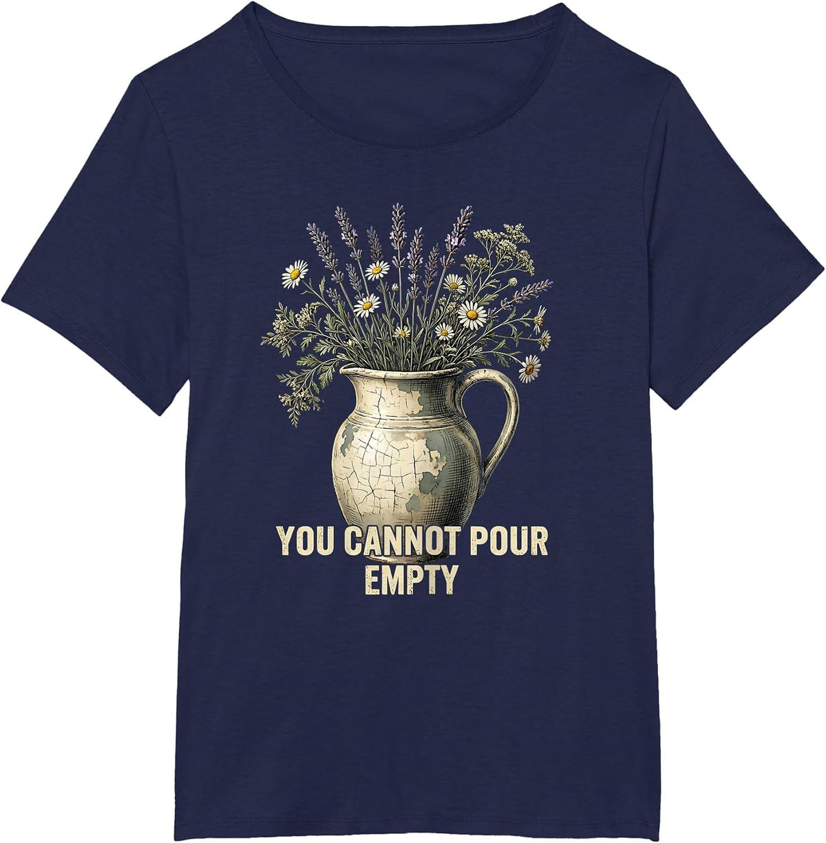 Women's You Cannot Pour From Empty Teacher Self Care Design T-Shirt - Navy Blue
