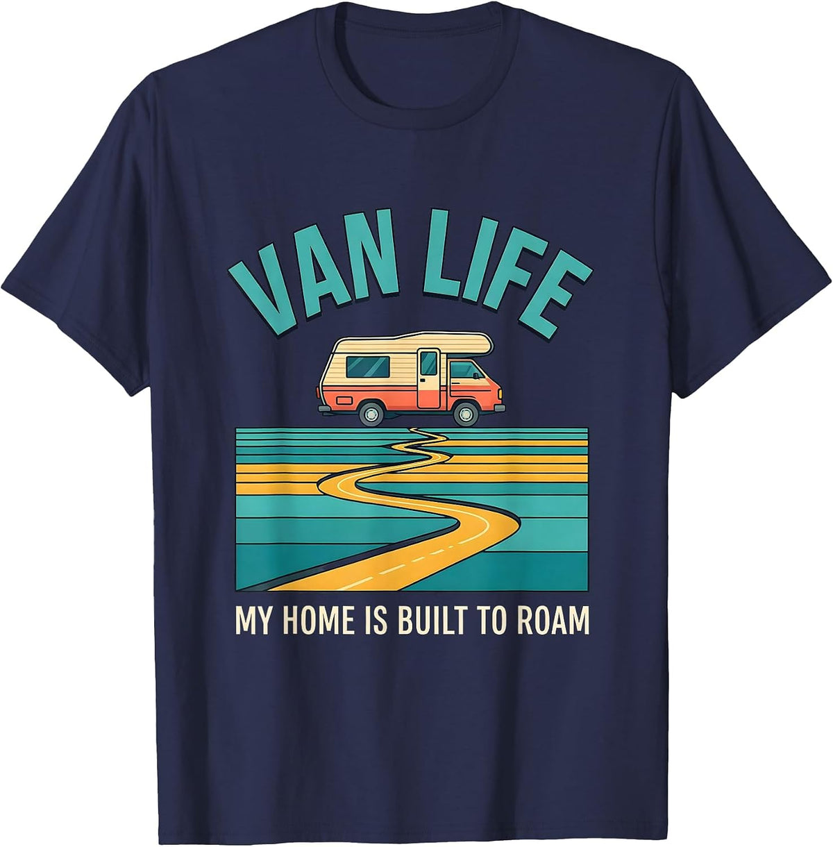 Van Life My Home Is Built To Roam Retro Camper Nomad Pride T-Shirt - Navy Blue