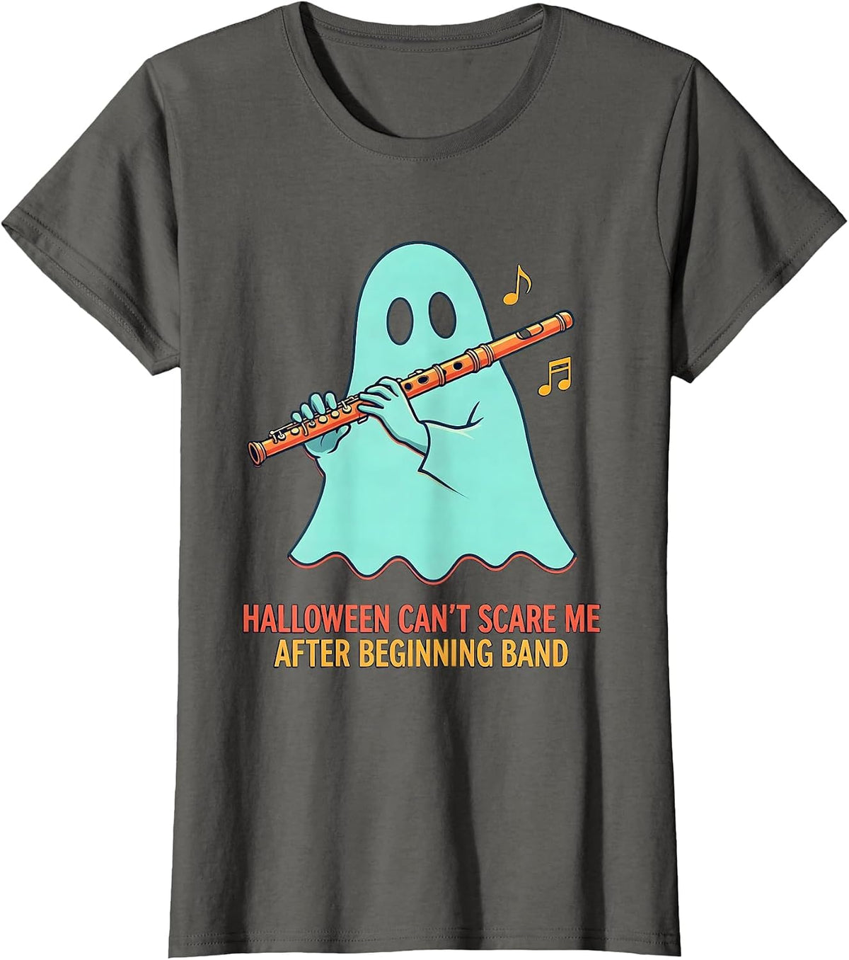 Women's Halloween Can't Scare Me After Beginning Band Music Teacher T-Shirt - Asphalt Grey