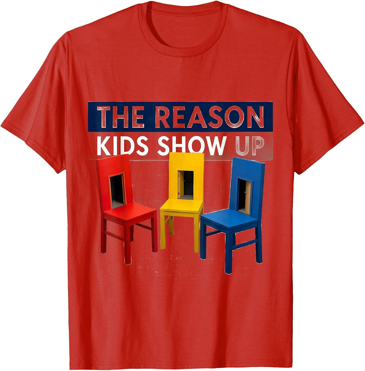 Men's The Reason Kids Show Up Modern School Counselor Support T-Shirt - Red
