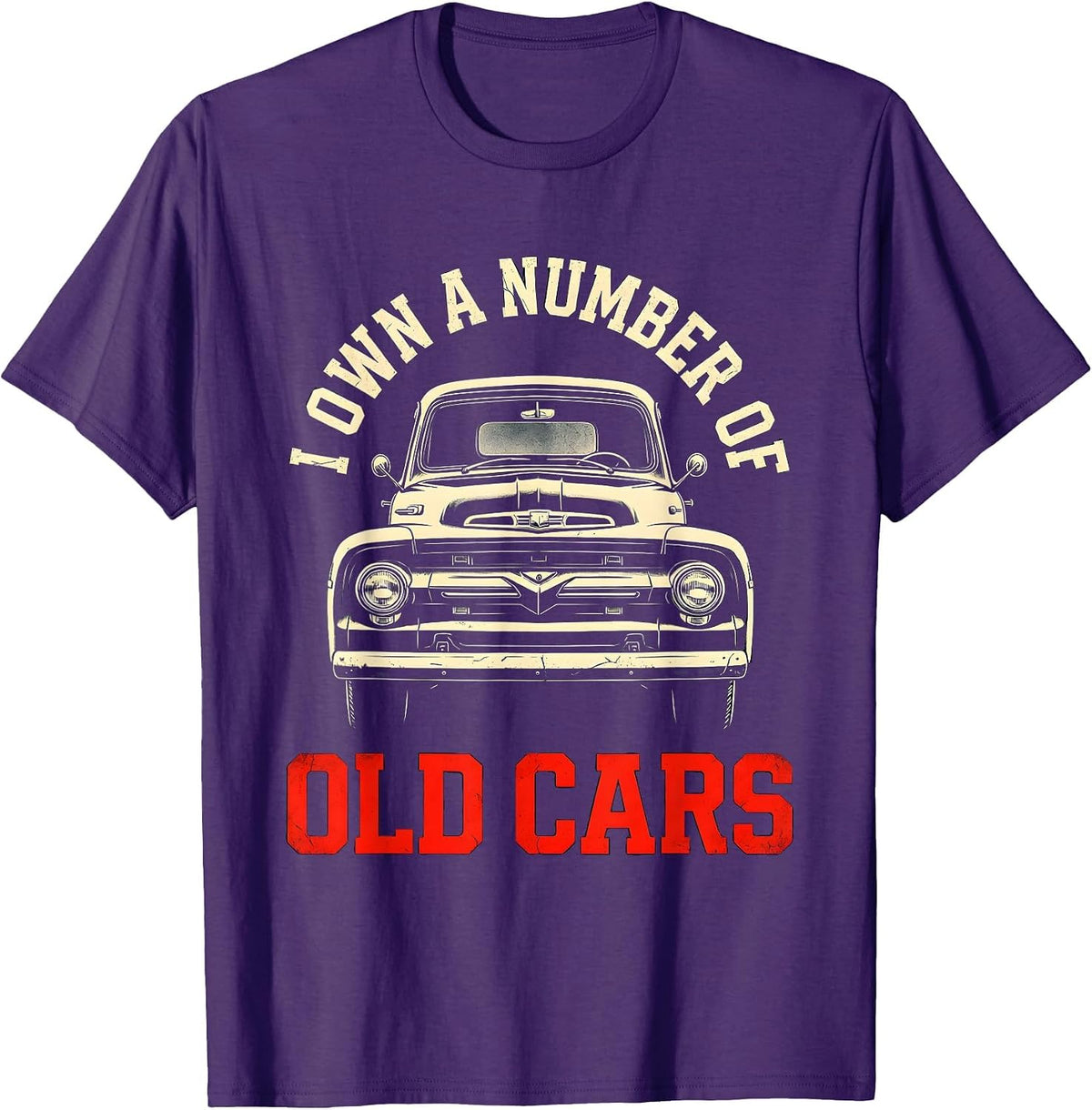 Men's I Own A Number Of Old Cars Funny Car Guy Classic Car T-Shirt - Purple