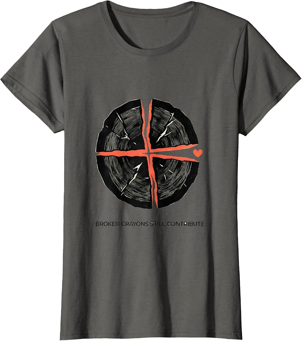 Women's Broken Crayons Still Contribute Mental Health Awareness T-Shirt - Asphalt Grey