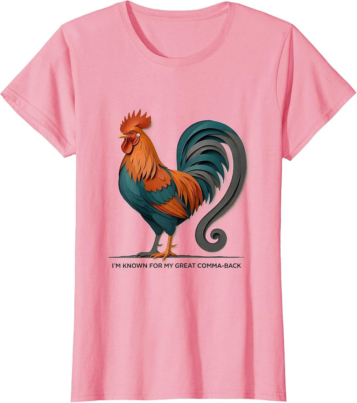 Women's I'm Known For My Great Comma-back Funny Grammar Teacher T-Shirt - Pink