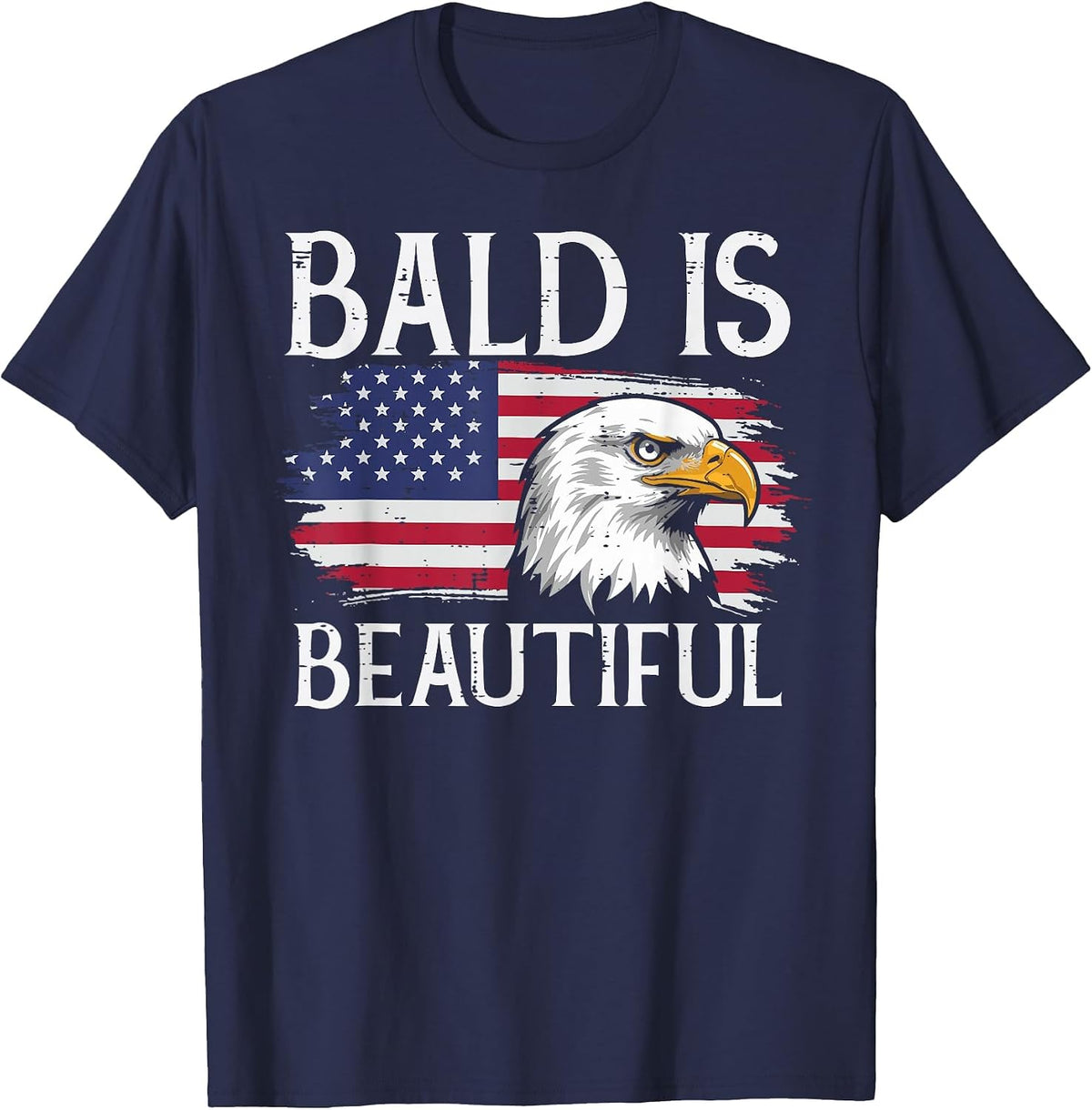 4th of July Eagle US Flag Bald Beautiful Men Women Kids T-Shirt - Navy Blue