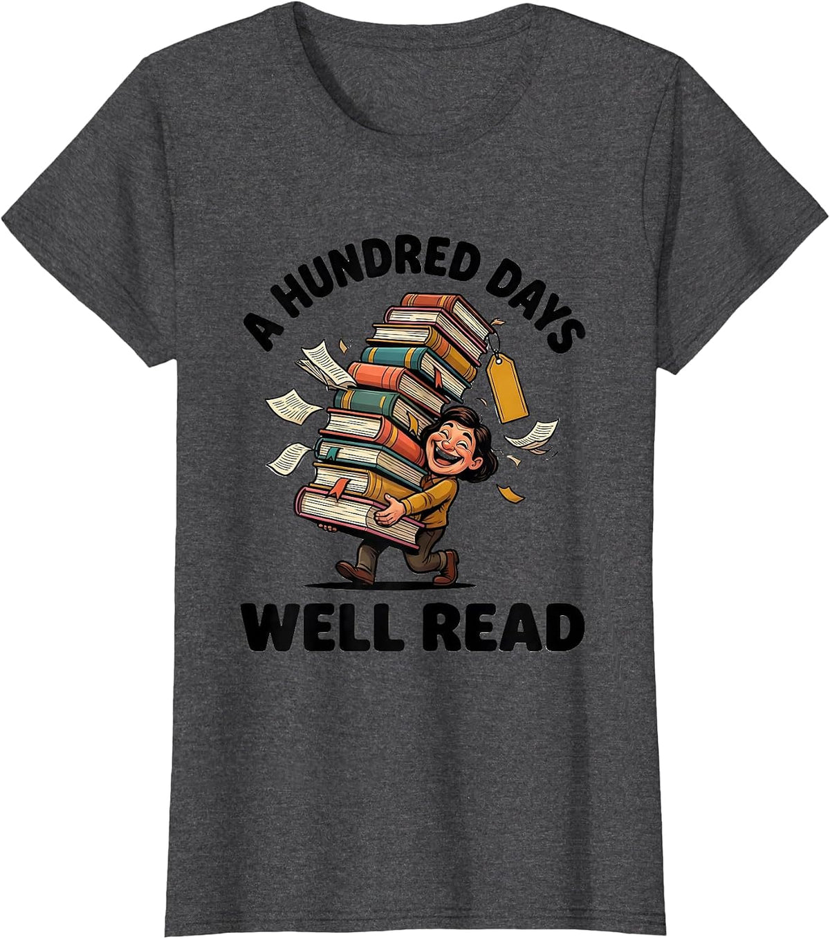 Women's A Hundred Days Well Read Cartoon Reading Teacher Librarian T-Shirt - Dark Heather Grey