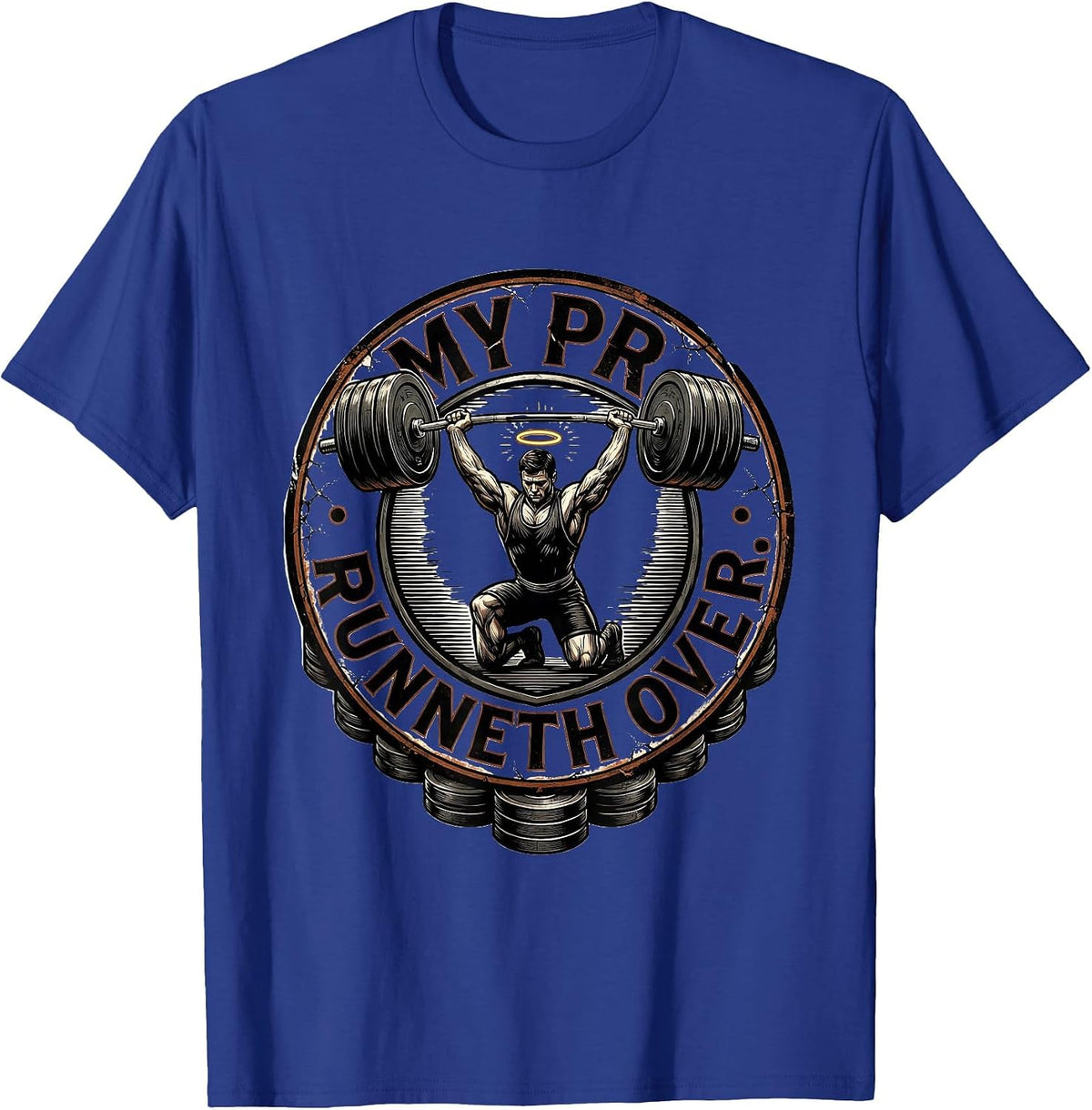 My PR Runneth Over Distressed Christian Gym Weightlifter T-Shirt - Royal Blue