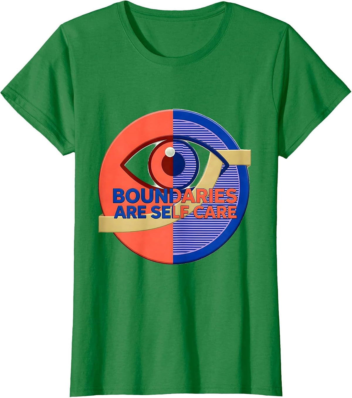 Women's Boundaries Are Self Care Mental Health Design T-Shirt - Kelly Green