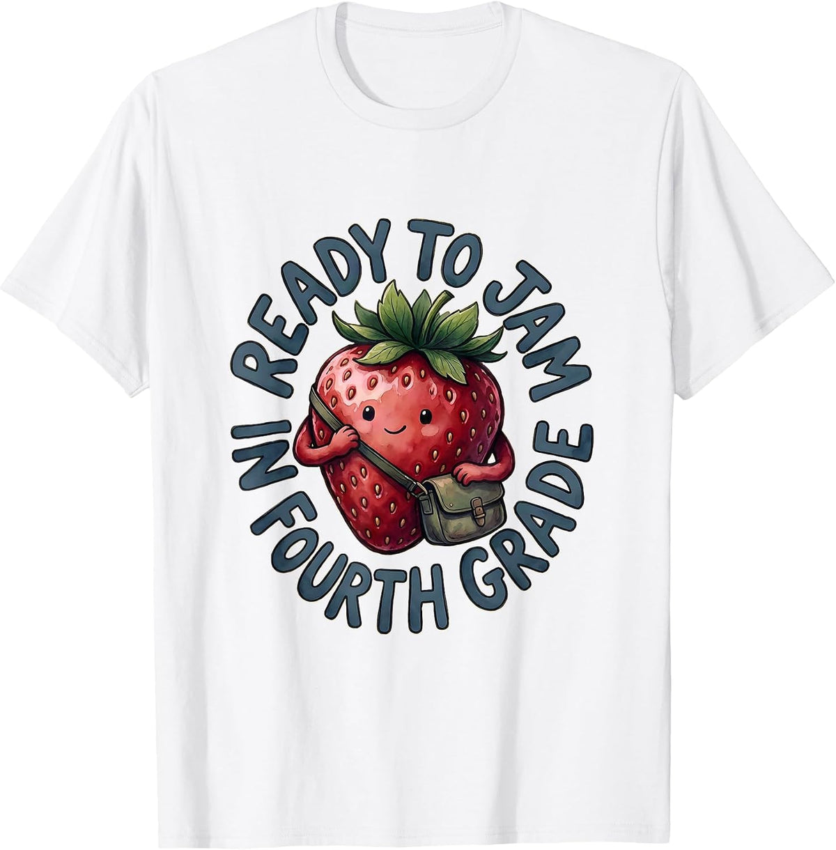 Men's Ready To Jam In Fourth Grade Strawberry Teacher Back T-Shirt - White