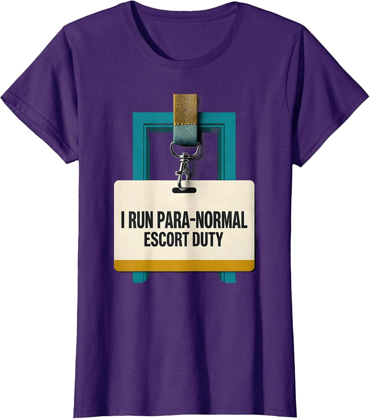 Women's I Run Para-Normal Escort Duty Funny Paraprofessional Work T-Shirt - Purple