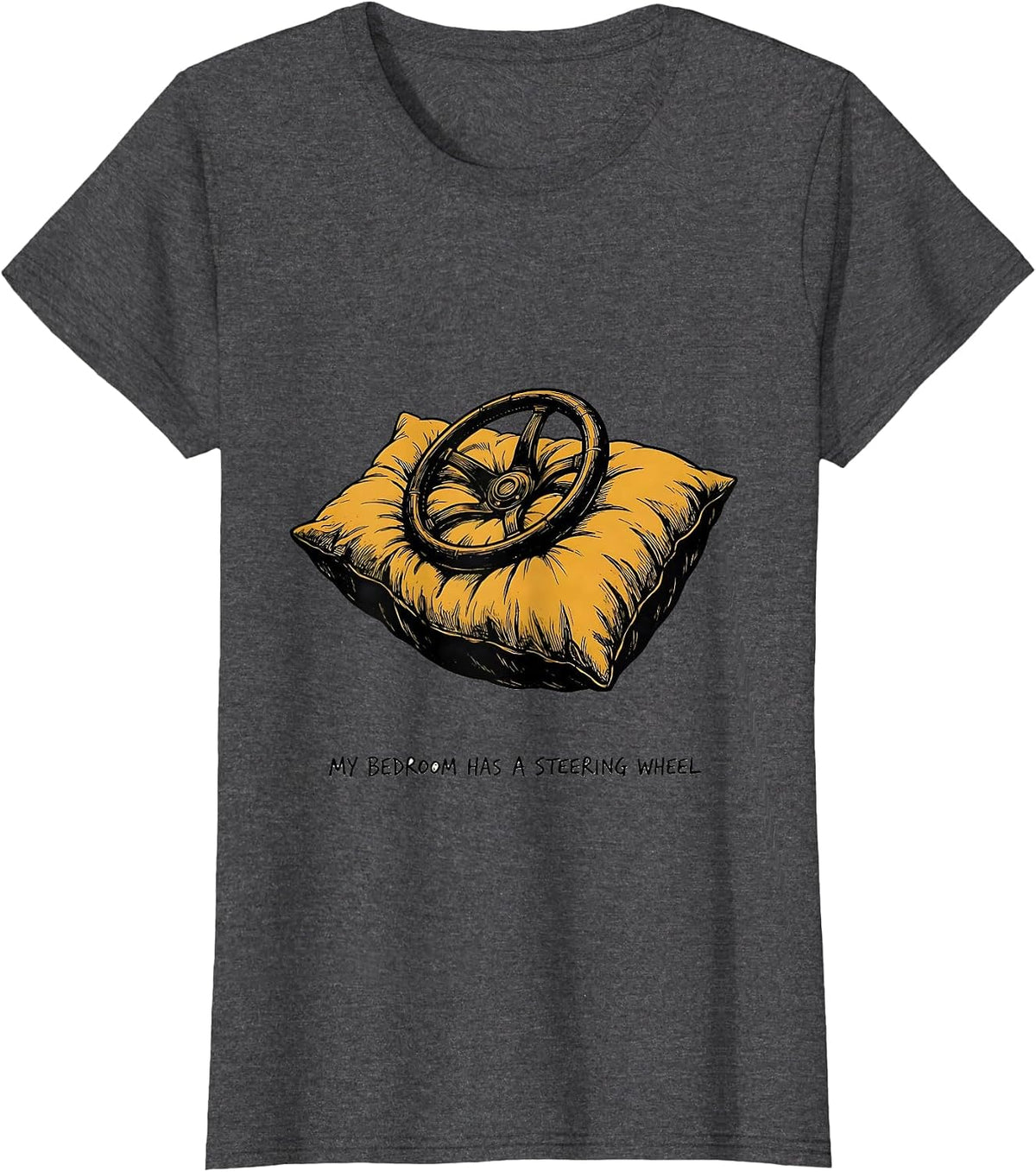 Women's My Bedroom Has A Steering Wheel Retro Van Life Nomads Camper T-Shirt - Dark Heather Grey