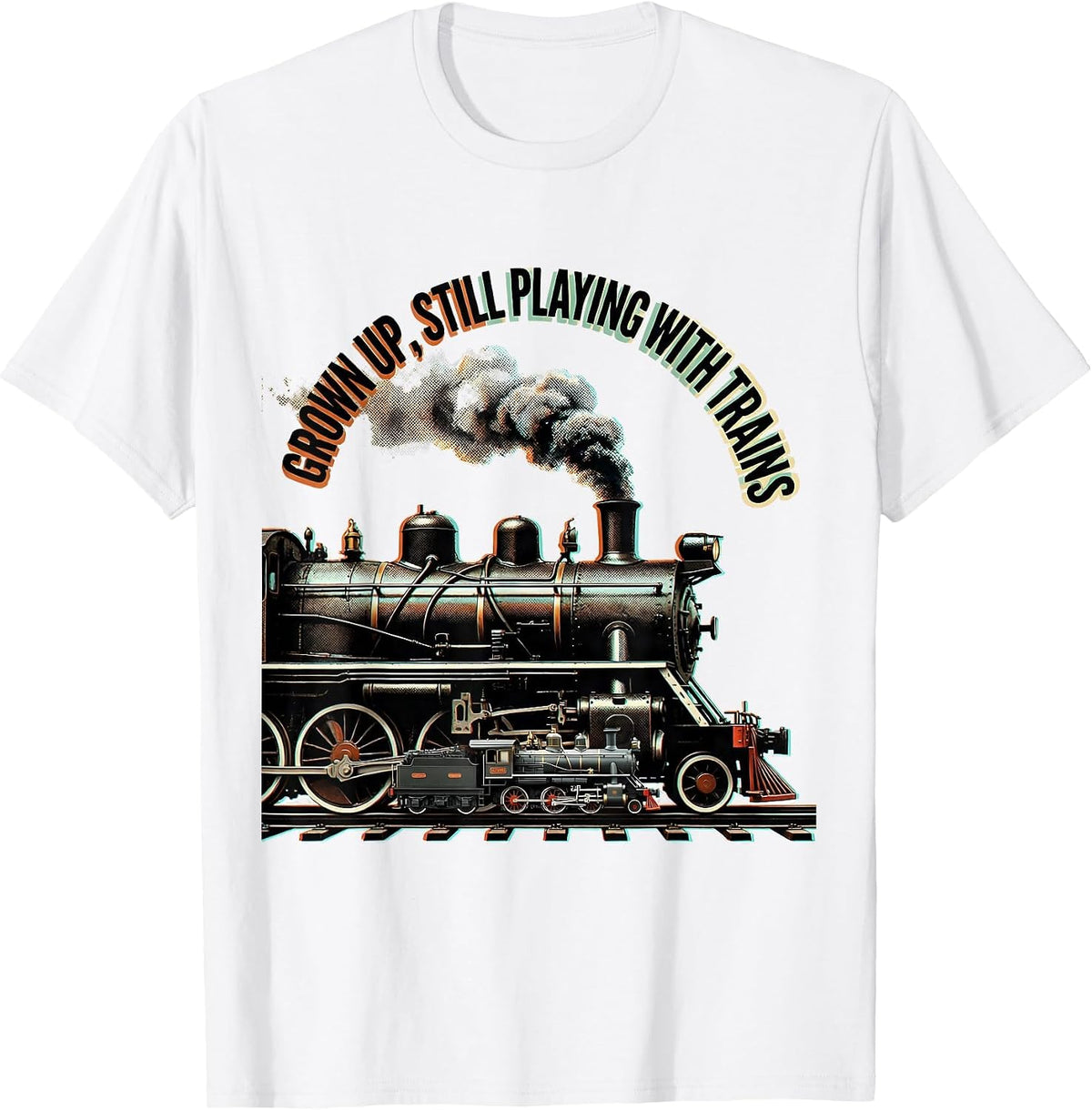 Men's Grown Up Still Playing With Trains Vintage Steam Train T-Shirt - White