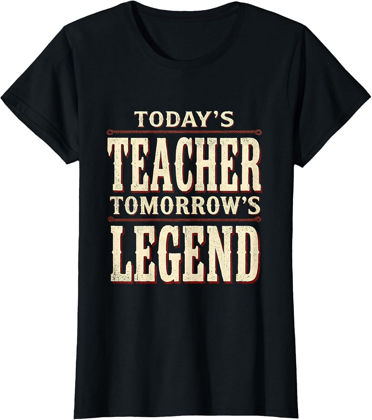 Today's Teacher Tomorrow's Legend Substitute Design T-Shirt - Black