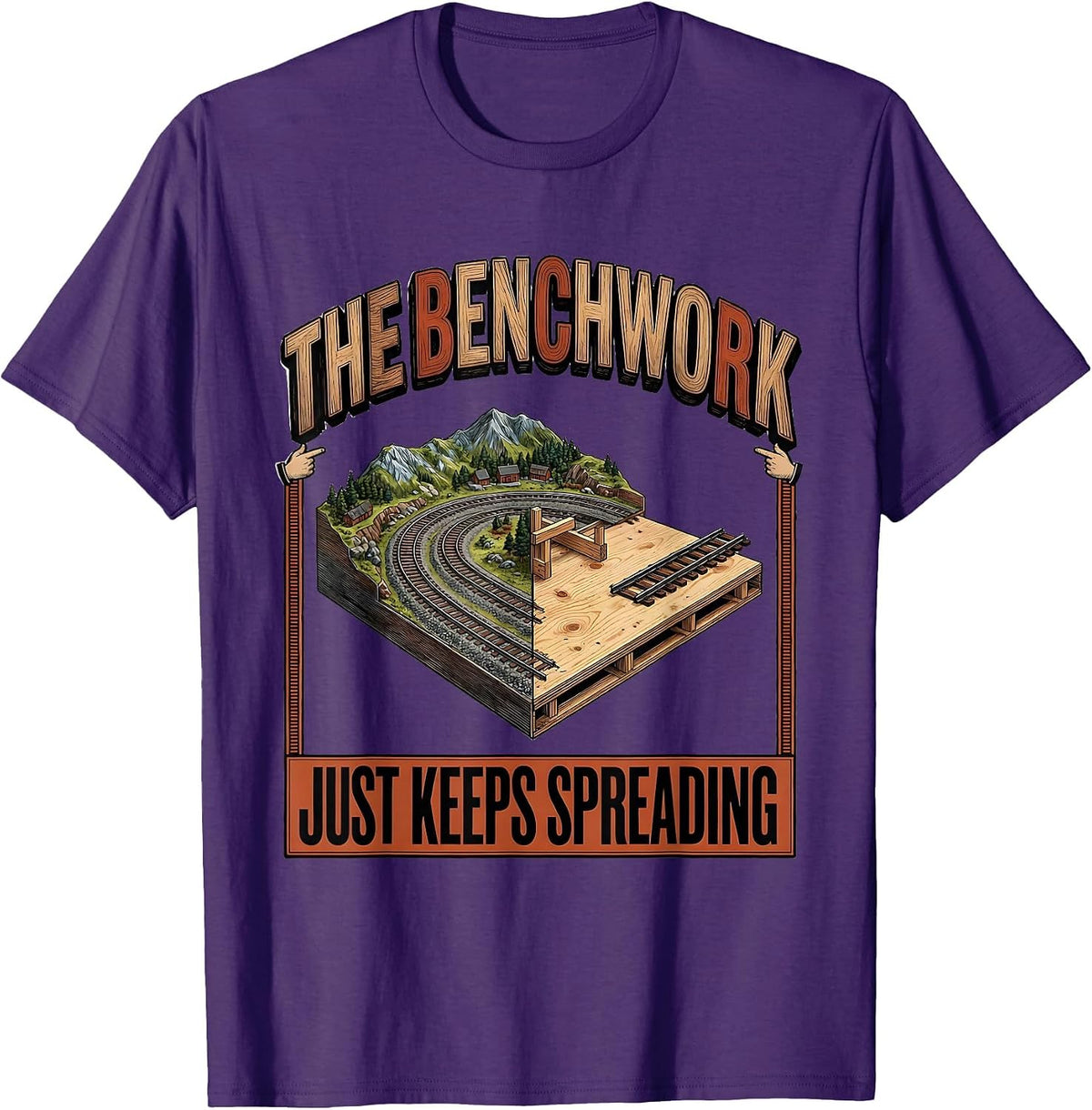 The Benchwork Just Keeps Spreading Funny Model Railroad T-Shirt - Purple