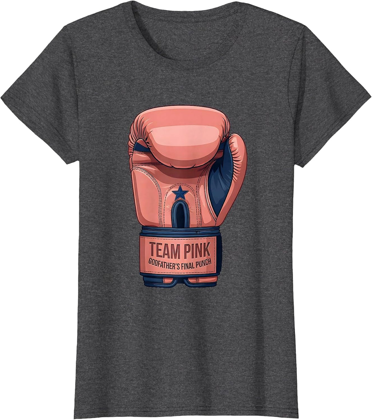 Women's Team Pink Godfather's Final Punch Gender Reveal Party T-Shirt - Dark Heather Grey