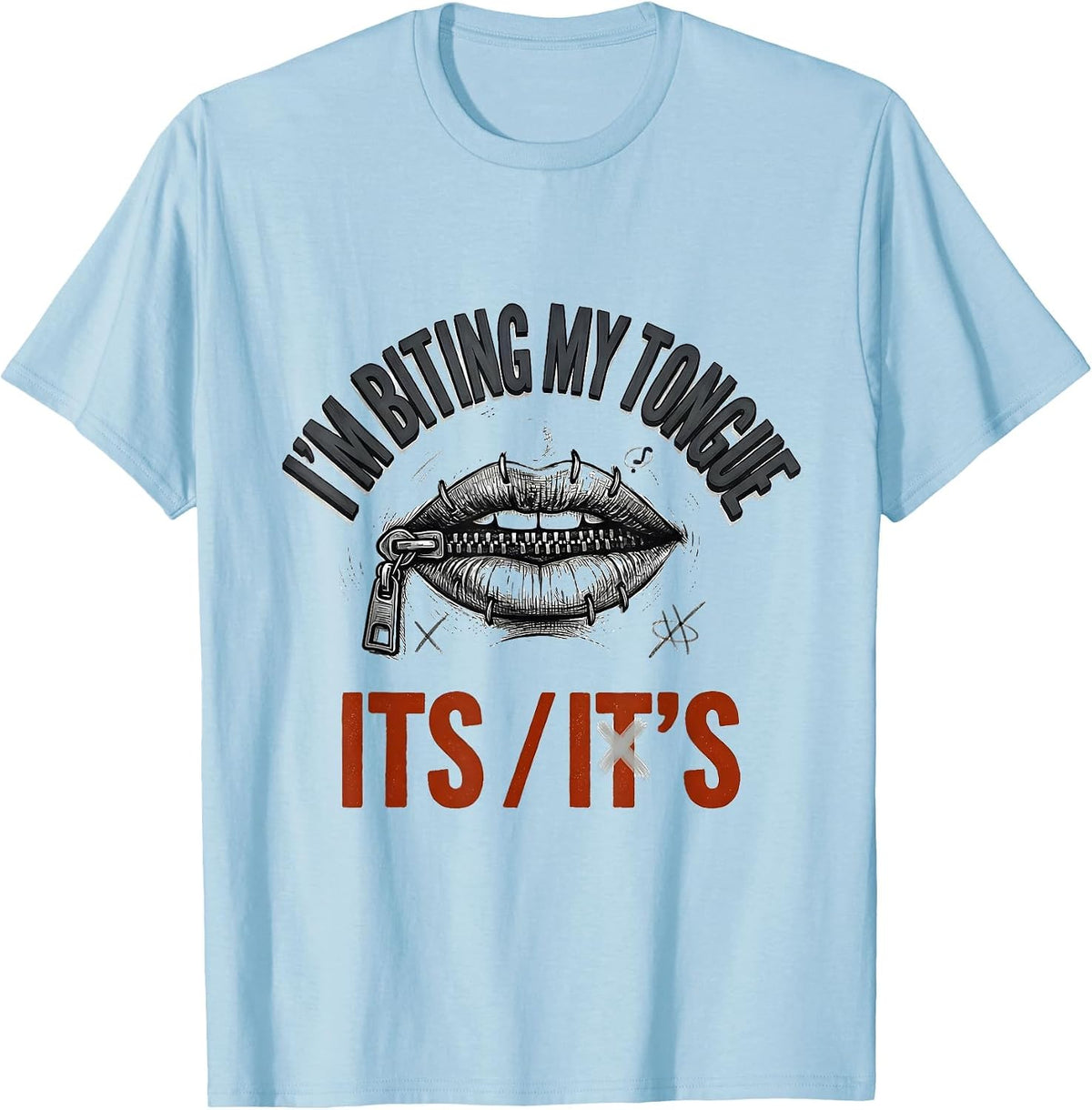 Men's I'm Biting My Tongue Its/It's Funny Grammar Teacher Humor T-Shirt - Baby Blue