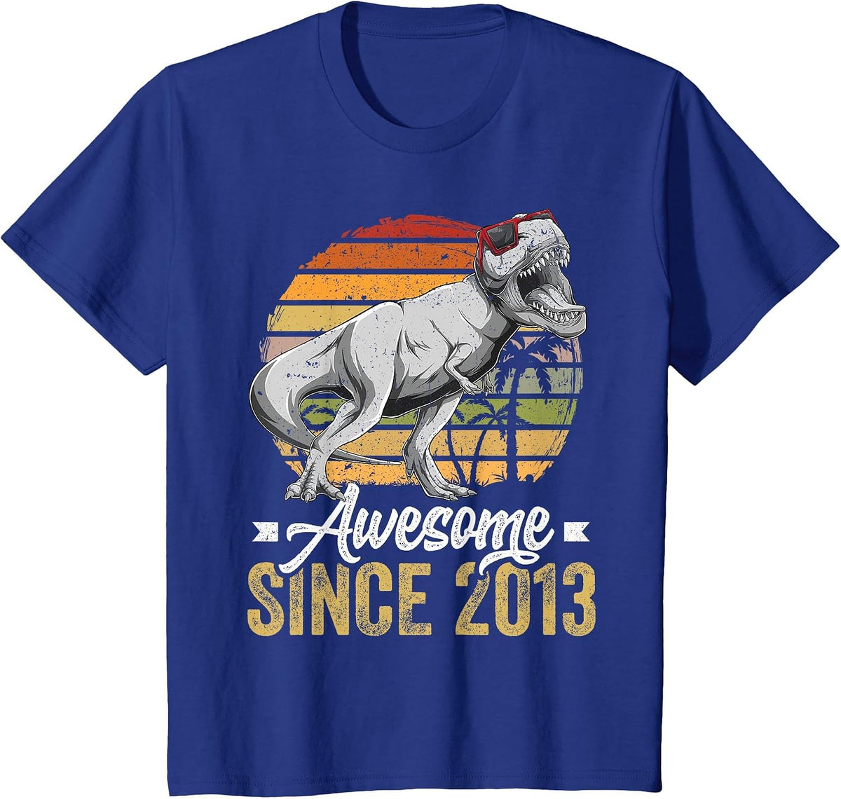 Awesome Since 2013 13 Years Old 13th Birthday Trex Dinosaur T-Shirt - Royal Blue