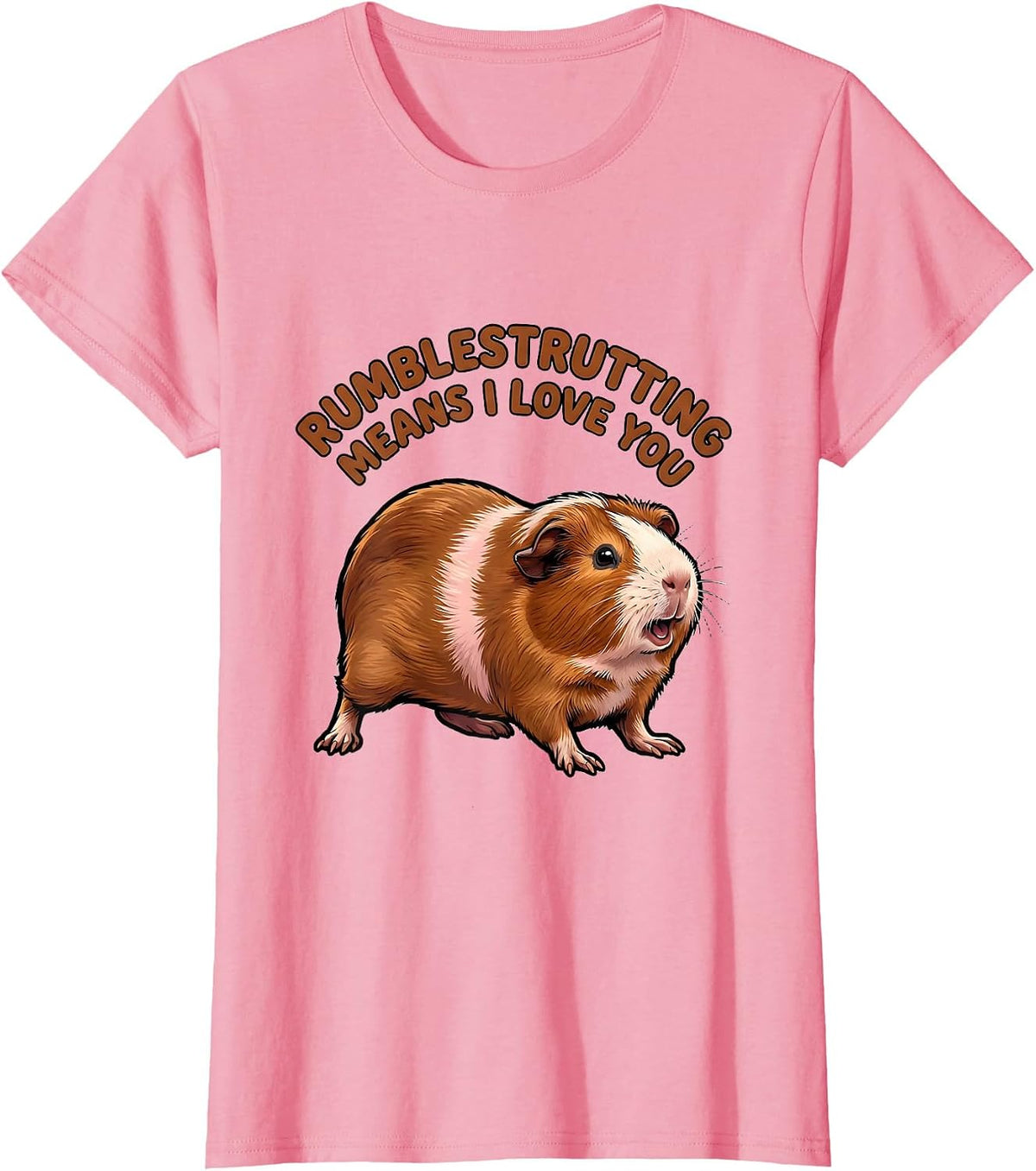 Women's Rumblestrutting Means I Love You Funny Guinea Pig Pet Lover T-Shirt - Pink