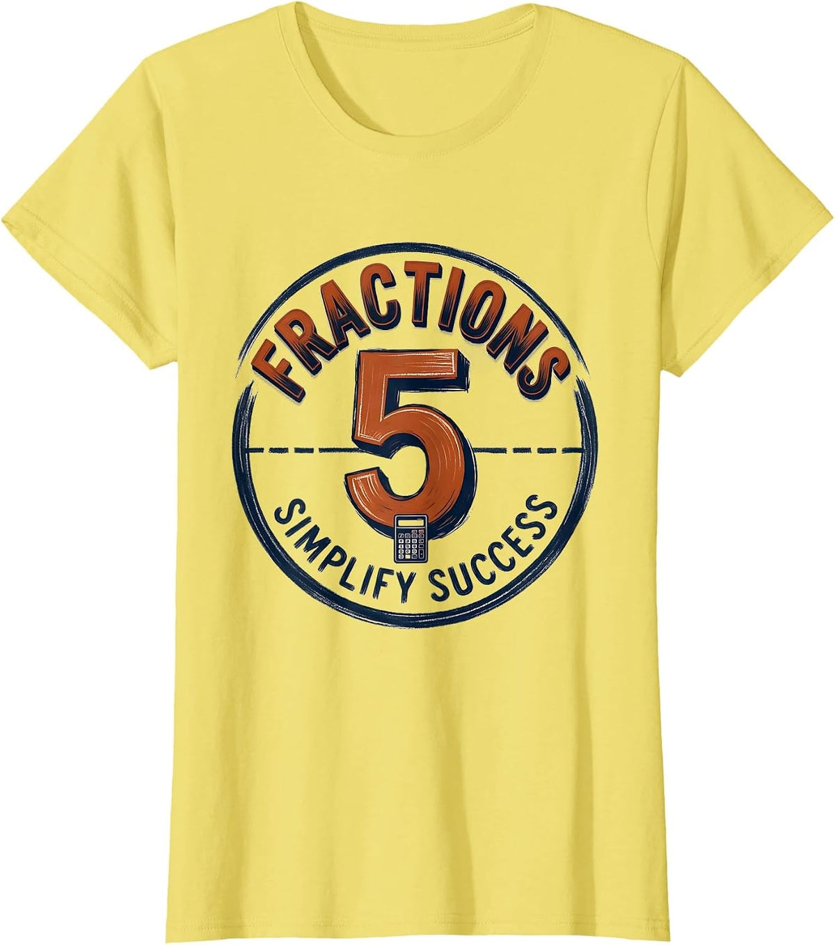 Fractions Simplify Success Funny 5th Grade Teacher Back To T-Shirt - Lemon Yellow