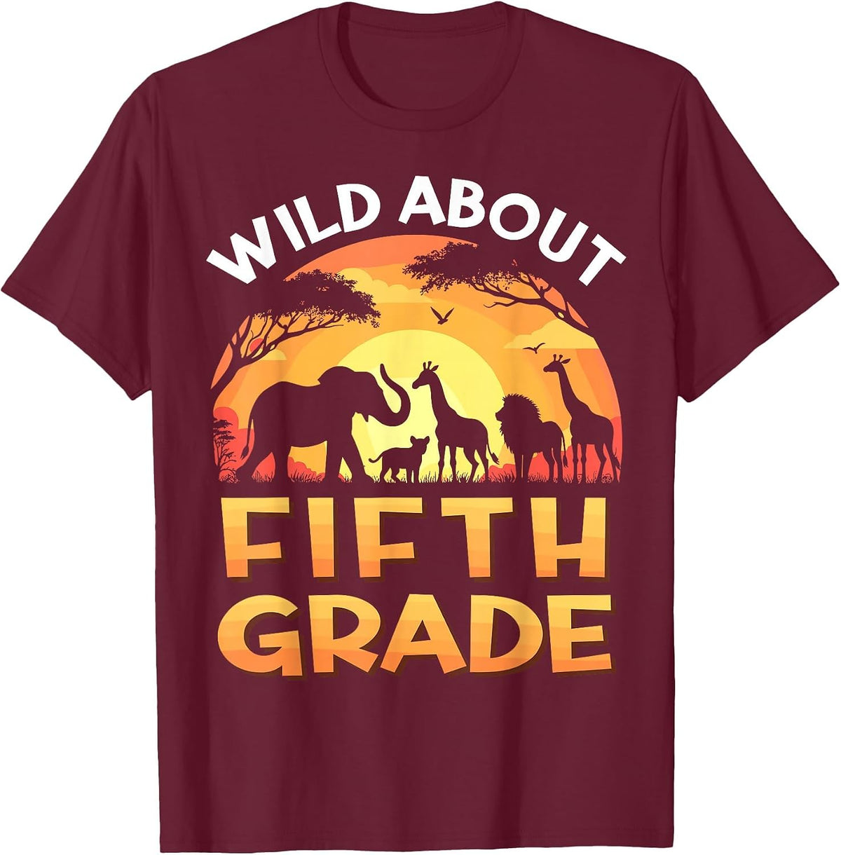 Wild About Fifth Grade Zoo Animals Back to School Safari T-Shirt - Burgundy