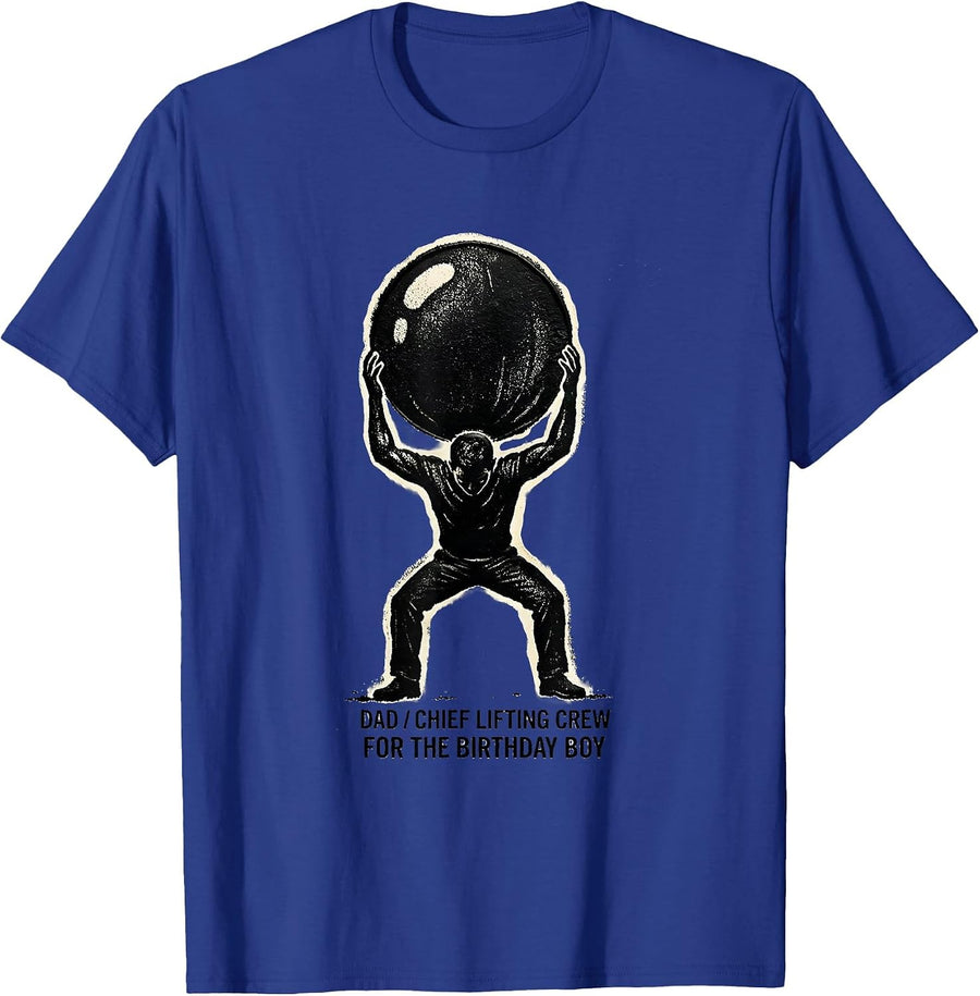 Dad Chief Lifting Crew For The Birthday Boy Family T-Shirt - Royal Blue