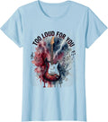 Women's Too Loud For You Bold Metal Music Design T-Shirt - Baby Blue
