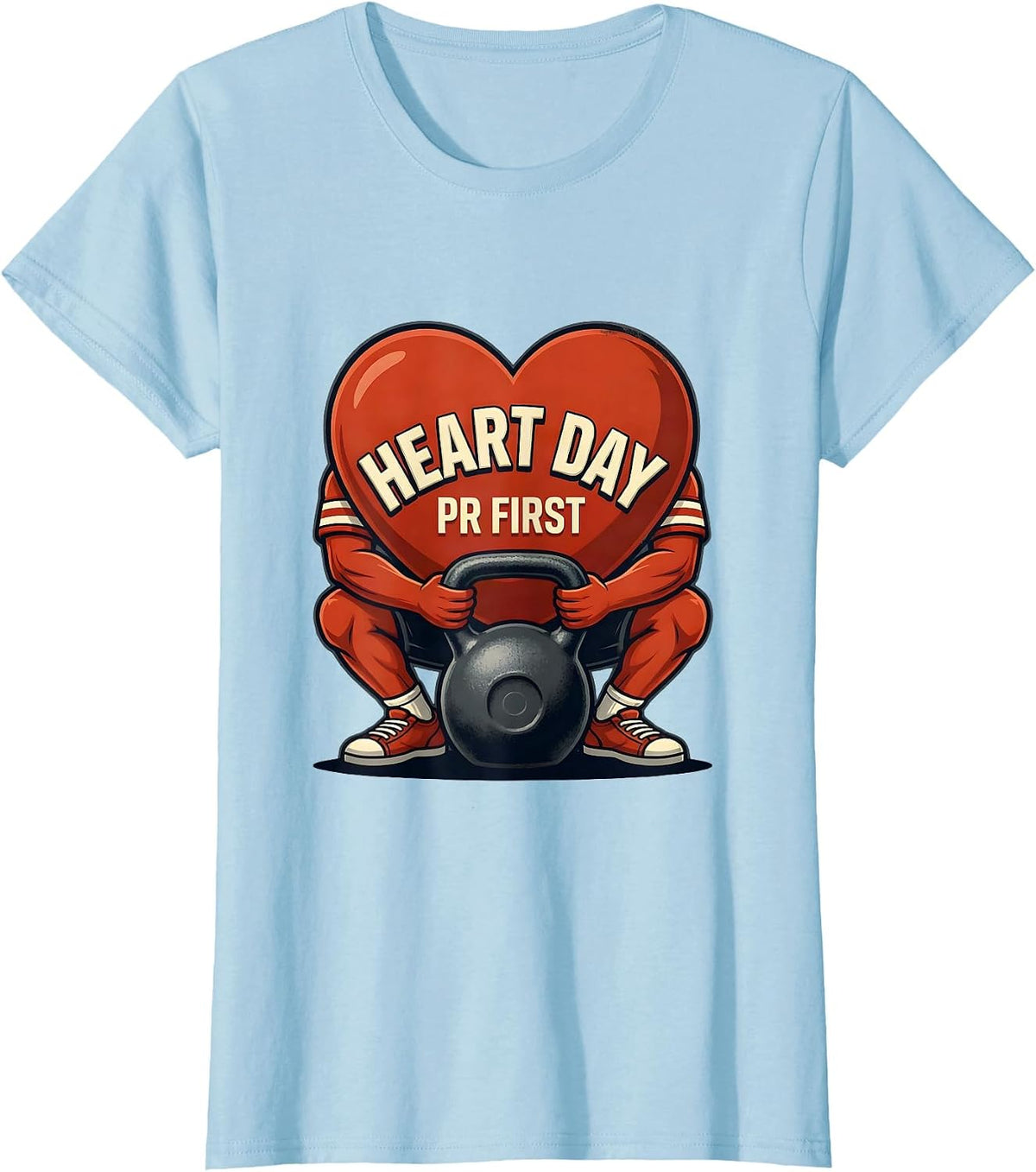 Heart Day PR First Funny Gym Weightlifting Valentine Gift T-Shirt - Baby Blue