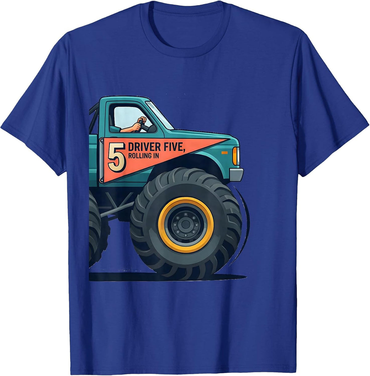 Men's Driver Five Rolling In Flat Vector Monster Truck Birthday T-Shirt - Royal Blue
